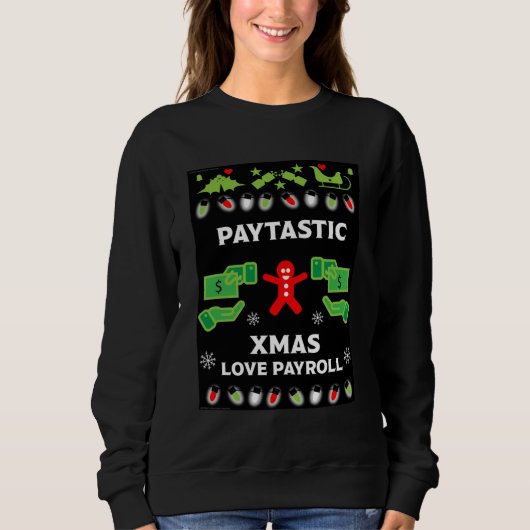 Sweatshirt Fête de la paye de Noël (Devant)