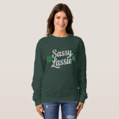 Sweatshirt Fête de la Saint-Patrick Sassy Lassie Drôle d'Irla (Devant entier)