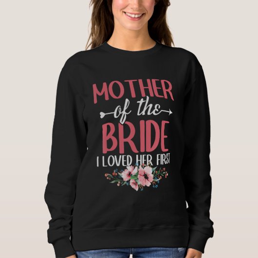 Sweatshirt Fête des mariées de mariage Mère de la mariée que  (Devant)