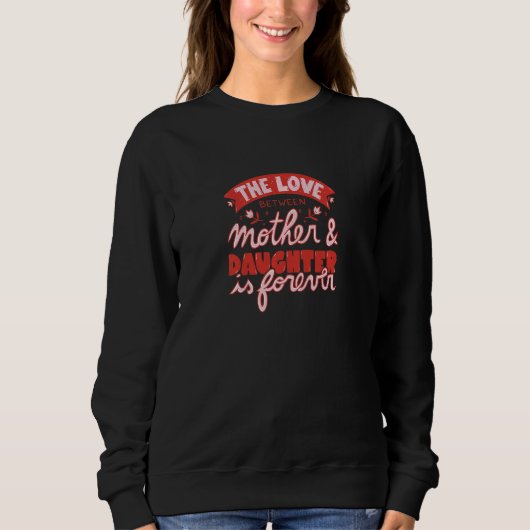 Sweatshirt Fête des mères - Fête des mères (Devant)