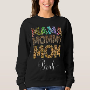 Sweatshirt Fête des mères Je suis allé de maman à maman à mam