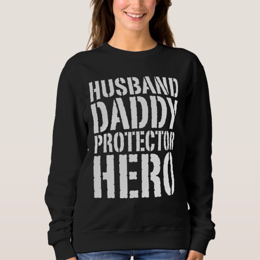 Sweatshirt Fête des pères de héros du mari Daddy Protector (Devant)