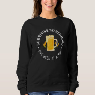 Sweatshirt Fête des pères Survie Patrie Une Bière À Un Tim