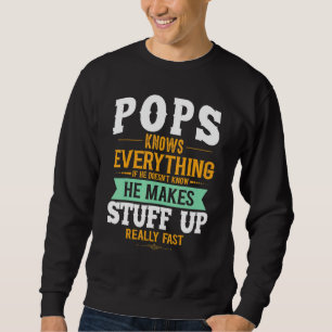 Sweatshirt Fête des pères Tee Avec Pops Sait Tout Design
