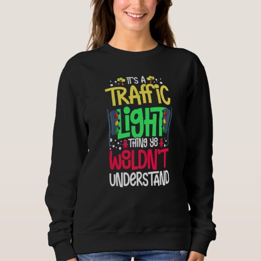Sweatshirt Feu de signalisation vert jaune rouge arrêt feu tr (Devant)