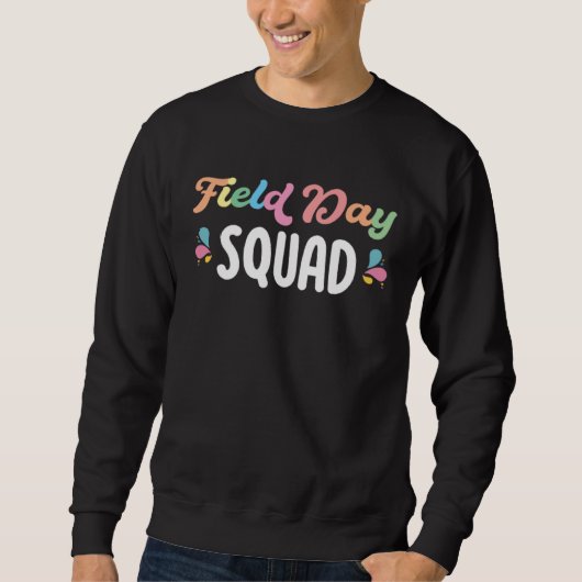 Sweatshirt Field Day Squad Teacher Student Sports Day School  (Devant)
