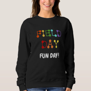 Sweatshirt Field Trip Fun Day 2022 Pour Adultes Enseignant Ma