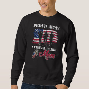 Sweatshirt Fier Armée Garde Nationale Maman Pour Maman Da Mèr