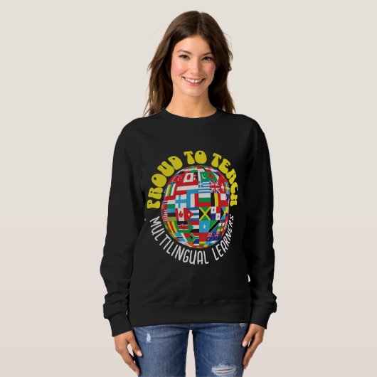 SWEATSHIRT FIER D'ENSEIGNER LES APPRENANTS MULTILINGUES ESL E (Devant entier)
