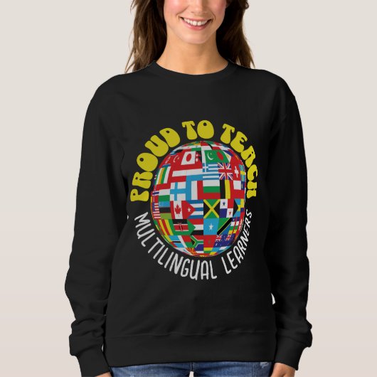 SWEATSHIRT FIER D'ENSEIGNER LES APPRENANTS MULTILINGUES ESL E (Devant)