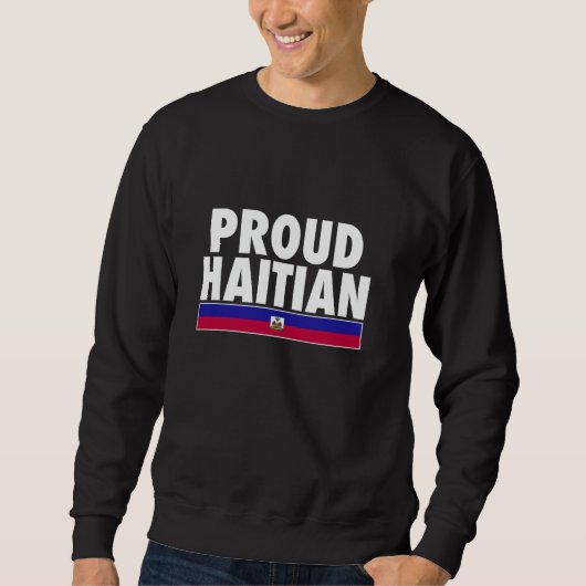 Sweatshirt Fier Drapeau Haïti (Devant)