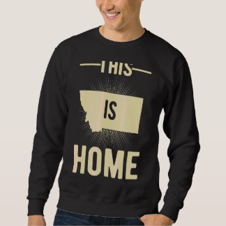 Sweatshirt Fier Etat Fan Usa C'Est Accueil Carte Montana 1