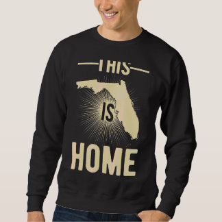 Sweatshirt Fier États-Unis Fan C'Est Accueil Carte Floride