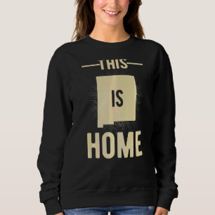Sweatshirt Fier États-Unis Fan This Is Home Carte Nouveau Mex