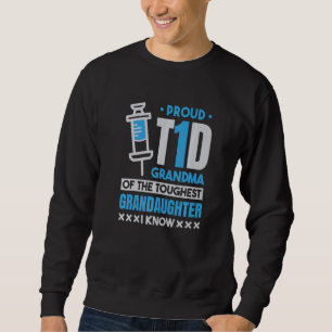 Sweatshirt Fier Grandme T1D Type 1 Diabète et diabète 1