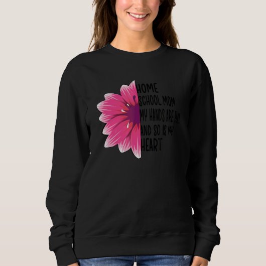 Sweatshirt Fier Homeschool Maman Appréciation (Devant)