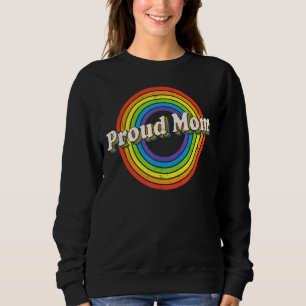 Sweatshirt Fier Maman Lgbt Drapeau Lgbtq Lesbian Gay Bisexual