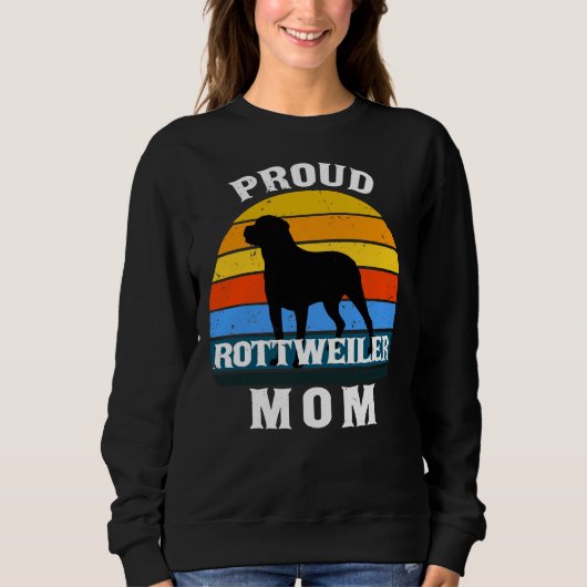 Sweatshirt Fier Maman Rottweiler Anniversaire Pour Elle (Devant)