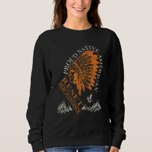 Sweatshirt Fier marchand de réinitialisation de poste amérind