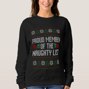 Sweatshirt Fier membre de la liste coquine vilain vilain Noël