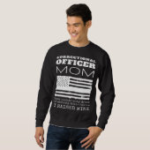 Sweatshirt Fier Mère D'Un Agent Correctionnel Maman US Amer (Devant entier)