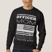 Sweatshirt Fier Mère D'Un Agent Correctionnel Maman US Amer (Devant)