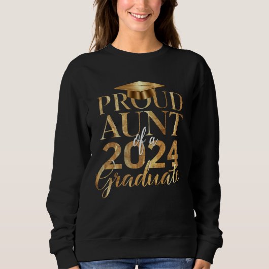 Sweatshirt Fier Tante d'une classe de 2024 Diplôme Supérieur (Devant)