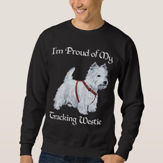 Sweatshirt Fière de mon Westie de suivi (Devant)