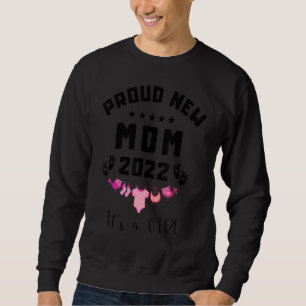 Sweatshirt Fière nouvelle maman 2022 Naissance d'un bébé C'es