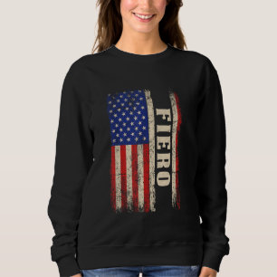 Sweatshirt Fiero Nom Chemise Fiero Nom drapeau américain