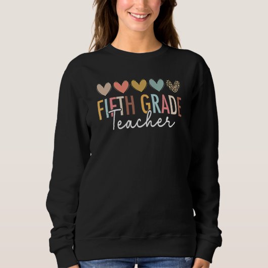 Sweatshirt Fifth Grade Teacher First Day Of 5th Grade Back To (Devant)
