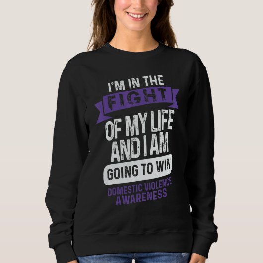 Sweatshirt Fight to Win Domestic Violence Awareness Supporter (Devant)