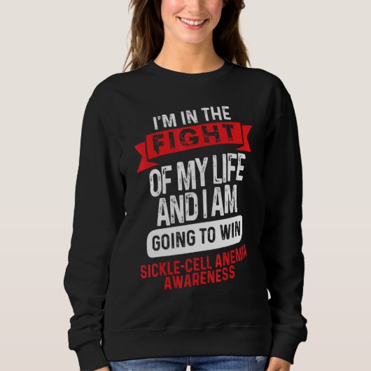 Sweatshirt Fight to Win Sickle Cell Anemia Awareness Supporte (Devant)