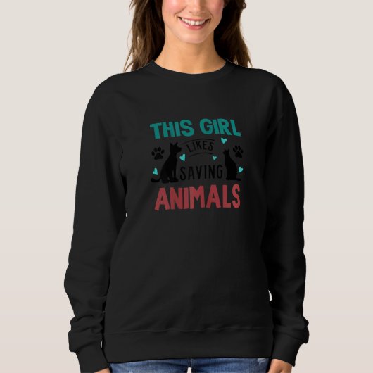 Sweatshirt Fille aime sauver les animaux Secourir chats chien (Devant)
