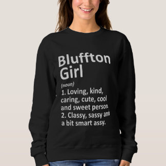 Sweatshirt Fille Bluffton En Indiana Funny City Accueil Racin