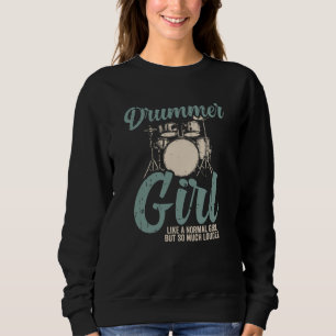 Sweatshirt Fille du tambour Drummer Gift Drummer