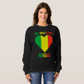 Sweatshirt Fille qui aime la musique reggae Jamaïque Rastafar (Devant entier)
