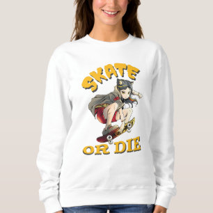 Sweatshirt Fille Skateuse Skate or die