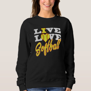 Sweatshirt Filles Live Love Softball Pour les Ados et les fem