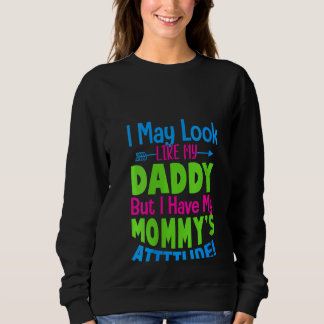 Sweatshirt Filles Mignonnes Je Pourrais Ressembler À Mon Papa