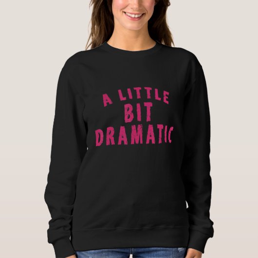 Sweatshirt Filles Moyenne Un Peu Dramati (Devant)
