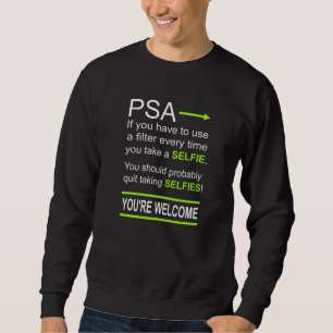 Sweatshirt Filtre de selfie amusant