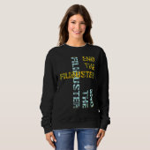 Sweatshirt Fin du Filibuster (Devant entier)