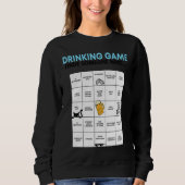 Sweatshirt Find someone who   Drinking Game (Devant)