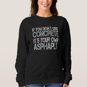 Sweatshirt Finisseur de béton Travailleur de construction Cem