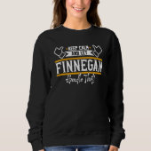 Sweatshirt Finnegan Keep Calm and let Finnegan handle that (Devant)