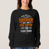 Sweatshirt Fire Chief Captain Commanding Officer Fireman Fire (Devant)