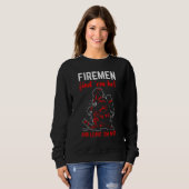 Sweatshirt Firemen Find Em Hot And Leave Em Wet Brave For Men (Devant entier)