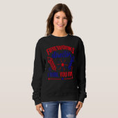 Sweatshirt Fireworks Director I Run Vous Exécutez 4 juillet U (Devant entier)