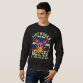Sweatshirt Fireworks Director I Run Vous Exécutez 4 juillet V (Devant entier)